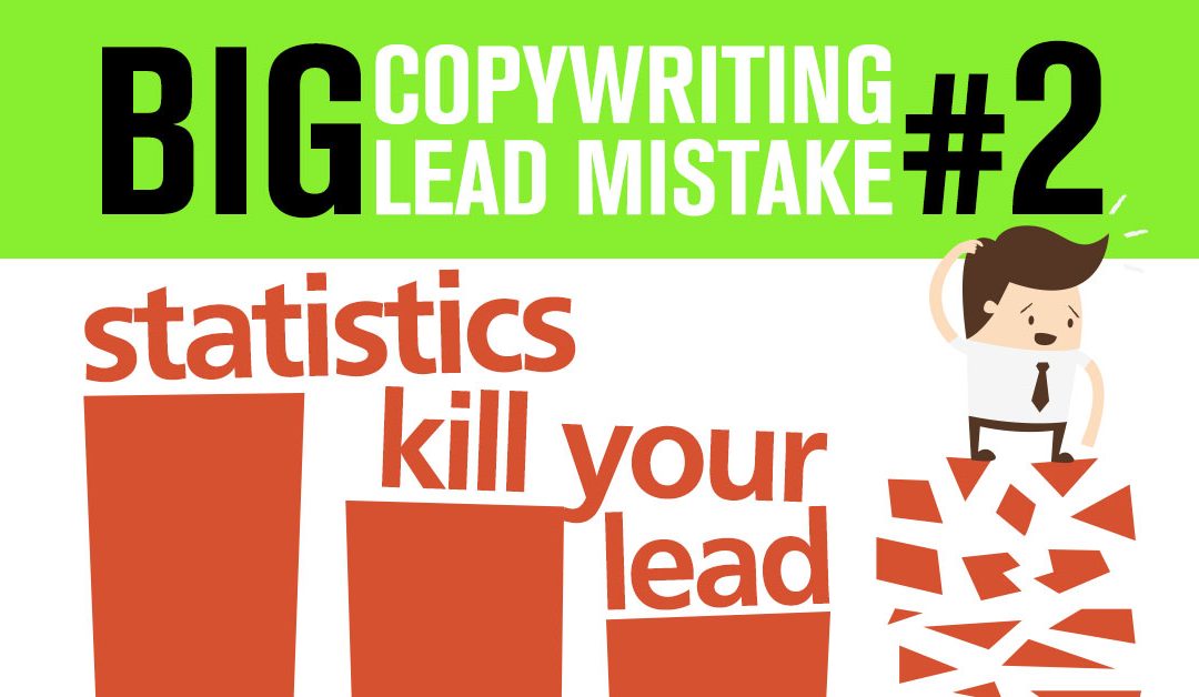 Big Lead Mistake #2: Why Using Statistics Kills Your Lead