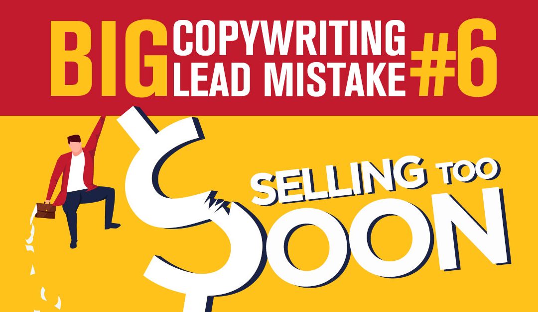Big Lead Mistake #6: “Selling Too Soon”