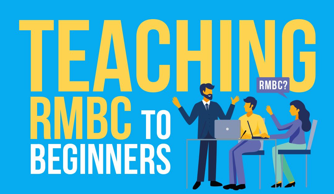 Teaching RMBC to Beginners