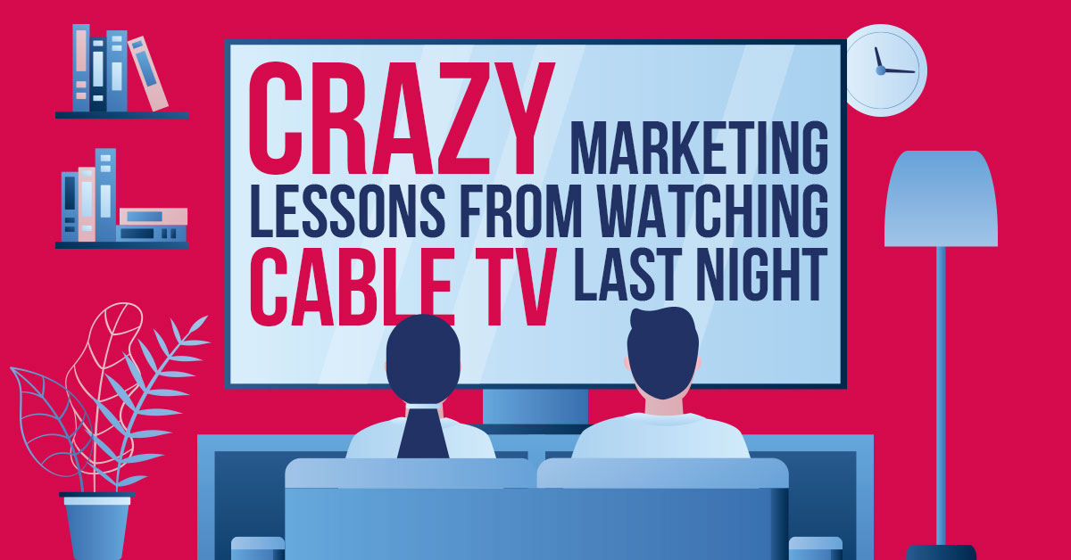 Crazy Marketing Lessons