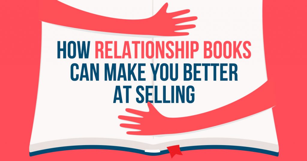 How relationship books can make you better at selling