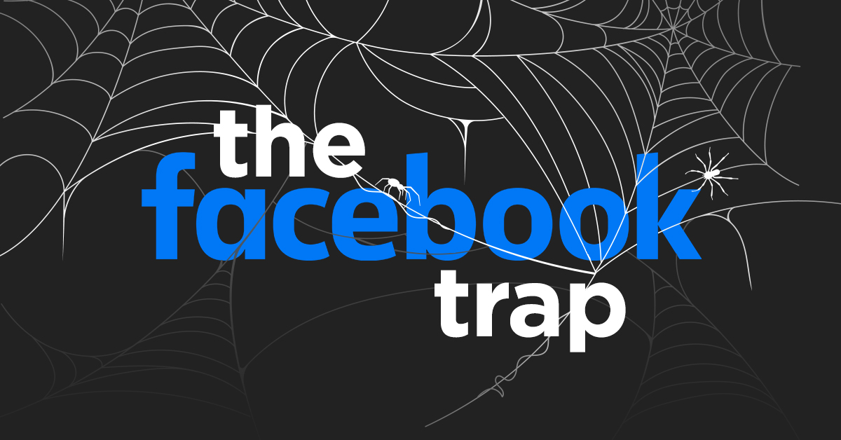 the facebook trap
