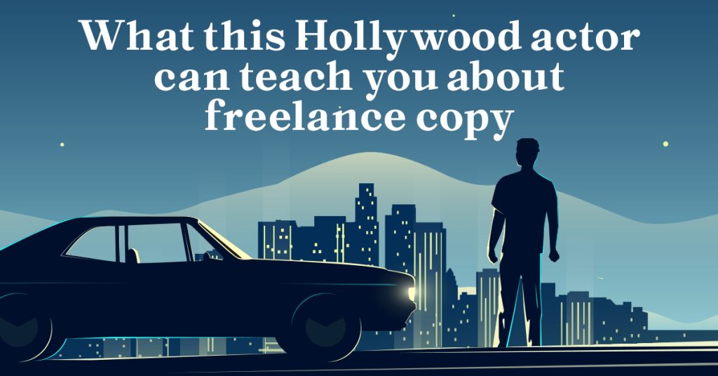 what a hollywood actor can teach you